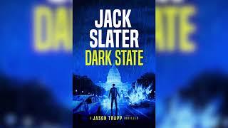 Dark State (Jason Trapp Thrillers)  Mystery, Thriller & Suspense Audiobook