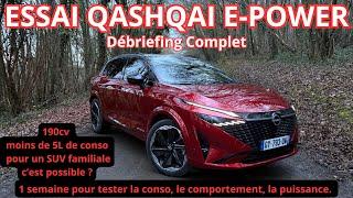 ESSAI NISSAN QASHQAI E-Power : 190CV Sur la route ça vaut QUOI ? Conso, Comportement Puissance.