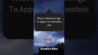 Age Limit To Apply For Cabin Crew Job. #airhostesstraining #cabincrew #frankfinn