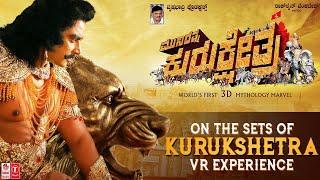 On The Sets of Kurukshetra - VR Experience | Munirathna | Darshan, Ambarish, Arjun Sarja