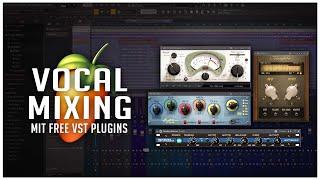 FL Studio 20 - Vocals Abmischen mit FREE Vst Plugins