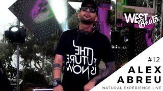 Alex Abreu - Natural Experience Live / Westbeats Session Vol#12