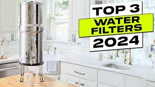 Top 3 BEST Water Filter System For Home 2024