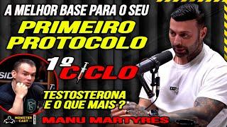 A MELHOR BASE PARA O SEU 1º CICLO ! SAIBA A IMPORTÂNCIA DA TESTOSTERONA ! | MANU MARTYRES