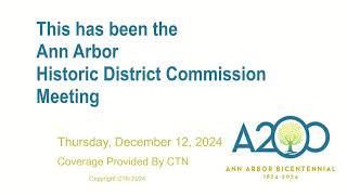 Ann Arbor Historic District Commission 12/12/24