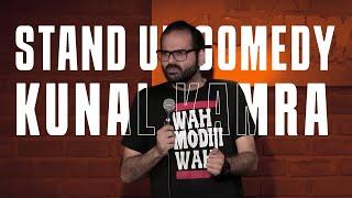 KUNAL KAMRA | STAND UP COMEDY 2019