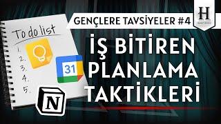 İş Bitiren Planlama ve Organizasyon Taktikleri