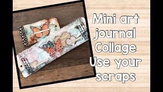 Mini art journal collage style - use your scraps