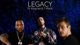 Dylan Radtke - Legacy ft. King Iso & T-Rock