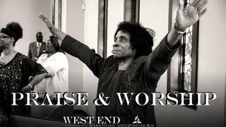 I Will Sing Praises - West End Praise Team