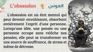 Maîtriser le français : Texte en françaisavec traduction en arabepour un apprentissage efficace