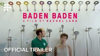 BADEN BADEN | Official Trailer | MUBI