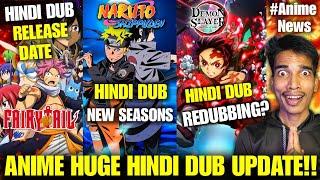 Demon Slayer S2,3 Hindi Redubbing!! Naruto Shippuden Hindi New Seasons | Fairy Tail Hindi Dub News