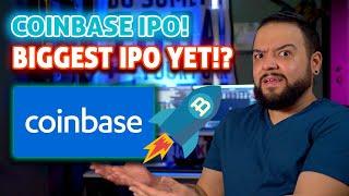 Is Coinbase Going To Have The BIGGEST IPO Launch EVER? 