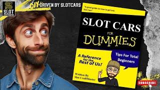 Slot Car Tips For Total Beginner's