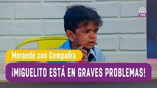 ¡Miguelito está en serios problemas! - Morandé con Compañía 2017