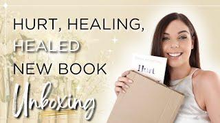 HURT, HEALING, HEALED BOOK UNBOXING | LAW OF ATTRACTION | Emma Mumford