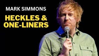 Heckles + One-liners - Mark Simmons - Stand-up Comedy