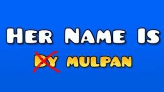 Her name is (By) Mulpan | Geometry Dash