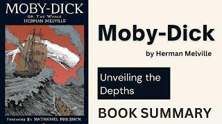 'Moby-Dick' by Herman Melville | Book Summary | Literary Insights