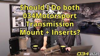 Should I Do Both 034Motorsport Transmission Mount & Transmission Insert? | 034Motorsport FAQ