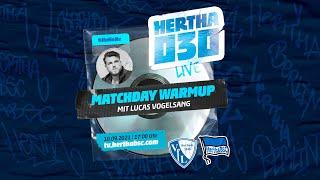 Hertha030 – Matchday Warmup | #BOCBSC | Re-Live