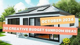 30 Creative Budget Sunroom Ideas for October 2024 | Affordable & Factory Direct Sunrooms