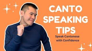 How to Improve your Cantonese and FINALLY Start Speaking (tips & tricks)