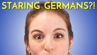 Staring Germans?! Do Germans STARE AT YOU on the Street?