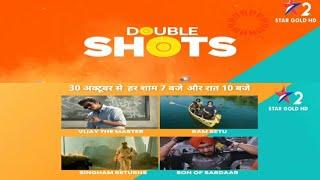 |Diwali Special| Double Shots From 30 October Every Evening At 7:00PM And 10:00PM On Star Gold 2