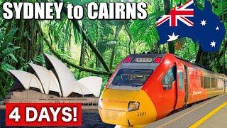 4 DAYS Sydney to Cairns by Australia's First Class Sleeper Trains