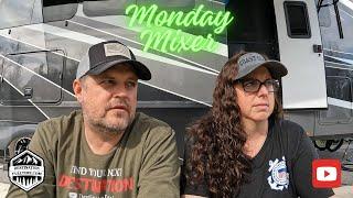 Monday Mixer 1-8-24 Whats Happening with Destination Fulltime? #rvlife #fulltimerv #rvtravel