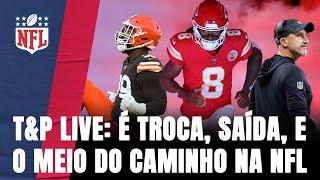 T&P LIVE - A FESTA DAS TROCAS E O MEIO DA TEMPORADA