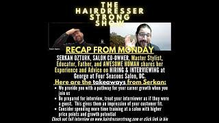 HIRING & INTERVIEWING | SALON OWNER | SERKAN OZTURK, DC