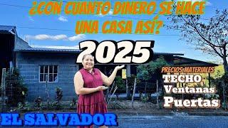 ¿Cuánto se GASTA para HACER una CASA en El Salvador en el año 2025? ¡¡Acá te lo contamos!!‍️