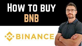  How To Buy BNB on Binance (Full Guide)