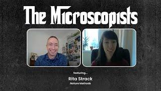 The Microscopists interviews Rita Strack (Nature Methods)