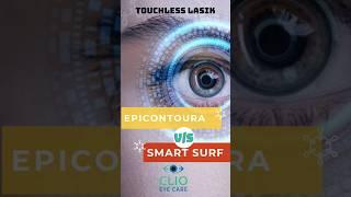 What is Epicontoura and Smartsurf LASIK?