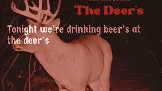 Beer's At The Deer's  (Lyric Video) BY: Matt Cave Johnson