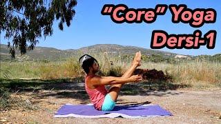 ''CORE'' Yoga Dersi-1 | Karın Kuvvetlendirici (Başlangıç - Orta Seviye)