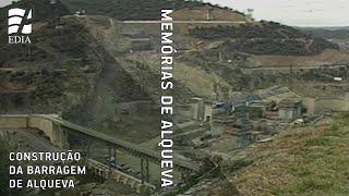 Construção da Barragem de Alqueva