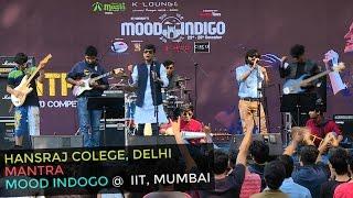 Hansraj College's Phenomenal Hindi Band Performance | Mood Indigo 2016