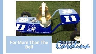 The Game Plan: UNC at Duke - For More Than The Bell | Inside Carolina Analysis