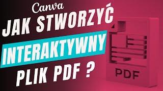 Jak stworzyć interaktywny PDF z polami do edycji? CANVA edytowalny plik PDF z polami do wypełnienia!