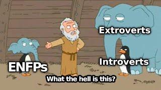 ENFP MEMES (16 Personalities / MBTI)