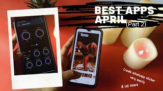 Best apps for April (part II) 2019