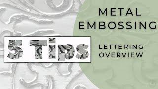 5 Tips for Metal Embossing Lettering – An Overview