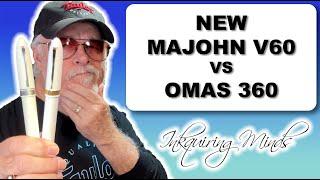 Showdown: Replica Vs Authentic - Majohn V60 And Omas 360 Comparison!