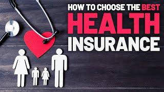 Health Insurance Guide : How to choose a Medical Insurance?