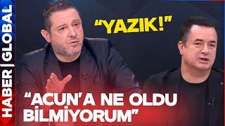 Nihat Kahveci: Acun Ilıcalı'ya Ne Oldu Bilmiyorum! Yazık!